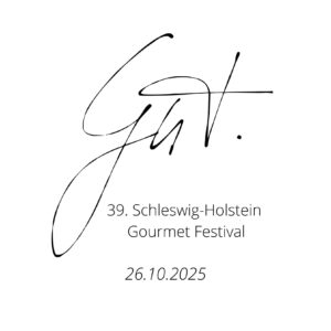 39. Schleswig-Holstein Gourmet Festival am 26.10.2025